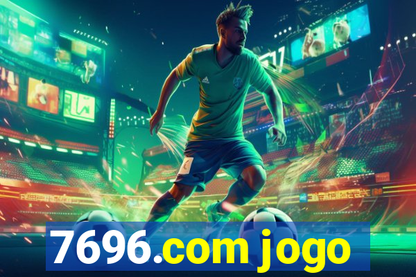 7696.com jogo